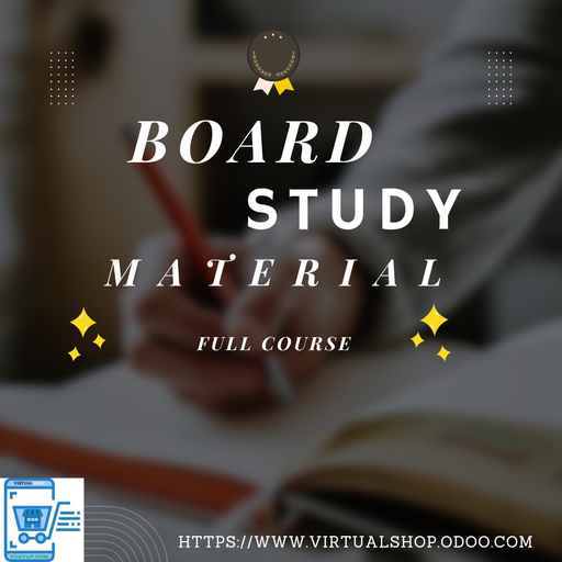 BOARD CLASSES STUDY MATERIAL 
